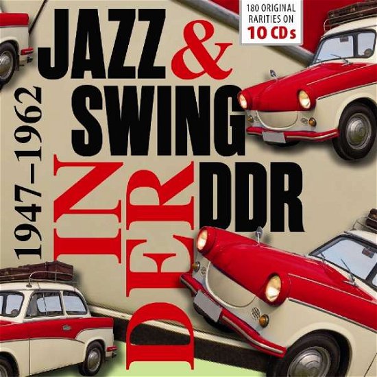 Jazz & Swing in der DDR - Various Artists - Musik - DOCUMENTS - 4053796004499 - 20. juli 2018