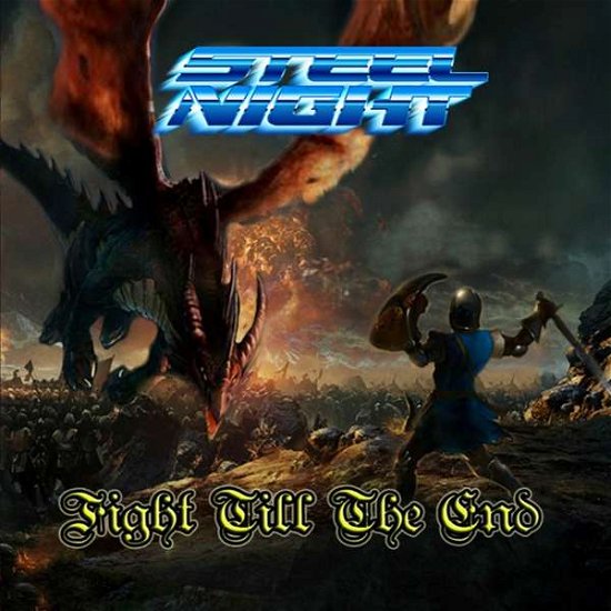 Cover for Steel Night · Fight Till the End (CD) (2019)