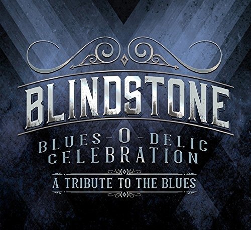 Cover for Blindstone · Blues-o-delic Celebration (CD) [Japan Import edition] (2018)