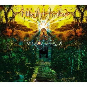 Cover for Hilight Tribe · Temple of Light (CD) [Japan Import edition] [Digipak] (2019)