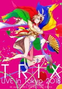 Cover for Trix · Live in Tokyo 2018 Feat.yucco Miller (MDVD) [Japan Import edition] (2019)