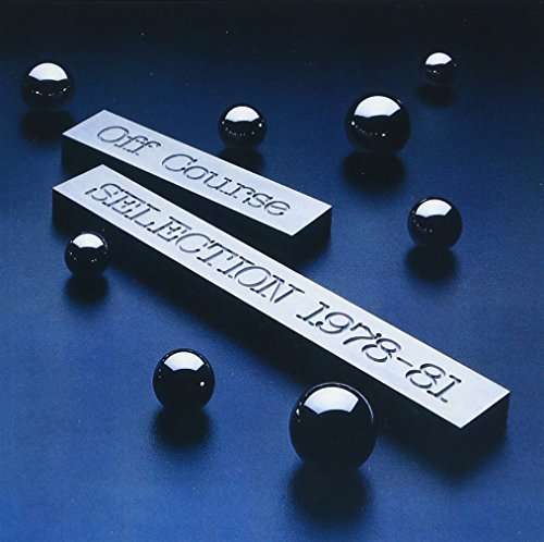 Cover for Off Course · Selection 1978-1981 (CD) [Japan Import edition] (2009)