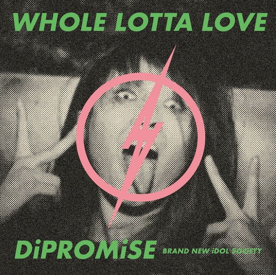 Who Le Lotta Love / Dipromise - Bis - Music - CROWN - 4988007282499 - March 7, 2018