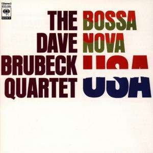Bossa Nova USA - Dave Brubeck Quartet - Muziek - SONY - 4988009936499 - 21 januari 1998