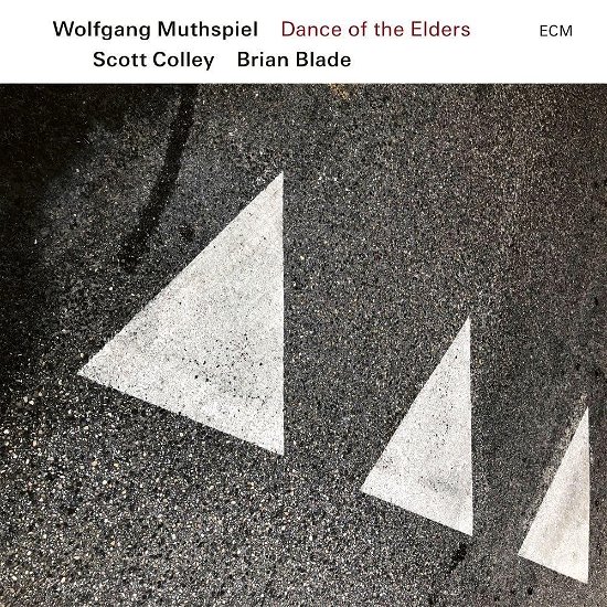 Cover for Wolfgang Muthspiel · Dance of the Elders (CD) [Japan Import edition] (2023)
