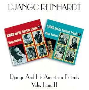 Django & His American Friends Vol. 1&2 - Django Reinhardt - Musiikki - BGO REC - 5017261202499 - tiistai 23. tammikuuta 1996