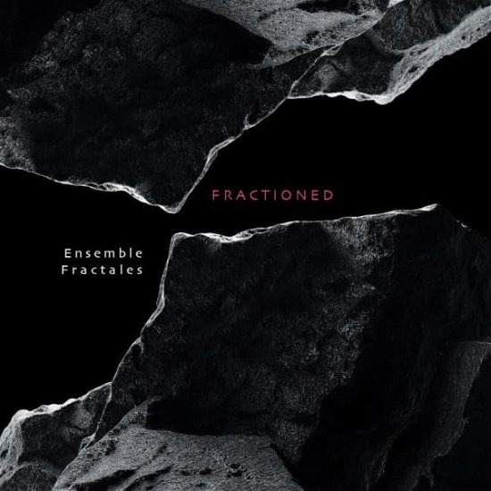 Cover for Ensemble Fractales · Fractionated (CD) (2023)