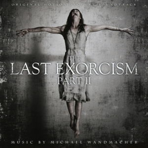 Cover for The Last Exorcism Part 2 OST (CD) (2010)