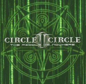 Cover for Circle II Circle · Middle of Nowhere (CD) [Limited edition] [Digibook] (2016)