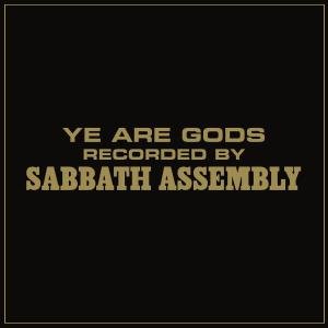 Cover for Sabbath Assembly · Ye Are Gods (LP) (2012)