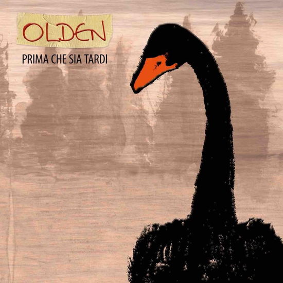 Prima Che Sia Tardi - Olden  - Music -  - 8016670143499 - 