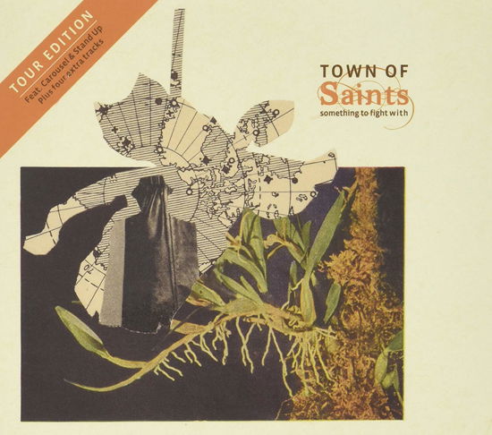 Cover for Town Of Saints · Something To Fight With (CD) [Tour edition] (2014)