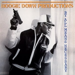 By All Means Necessary - Boogie Down Productions - Musik - MUSIC ON VINYL - 8718469539499 - 20. august 2015