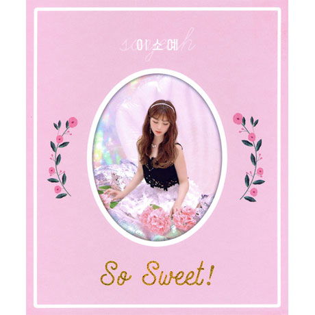 Cover for Lee Soyeah · So Sweet! (CD) (2018)