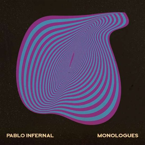 Cover for Pablo Infernal · Monologues (CD) (2018)