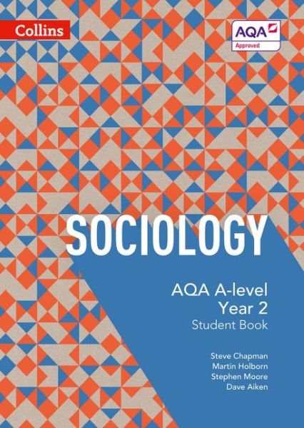 Cover for Steve Chapman · AQA A Level Sociology Student Book 2 - Collins AQA A Level Sociology (Taschenbuch) [4 Revised edition] (2016)
