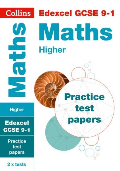 Cover for Collins GCSE · Edexcel GCSE 9-1 Maths Higher Practice Papers: Ideal for the 2025 and 2026 Exams - Collins GCSE Grade 9-1 Revision (Paperback Book) (2019)