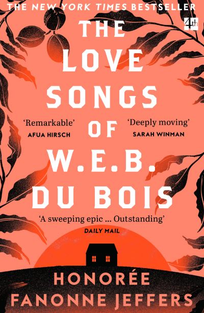 Cover for Honoree Fanonne Jeffers · The Love Songs of W.E.B. Du Bois (Pocketbok) (2022)