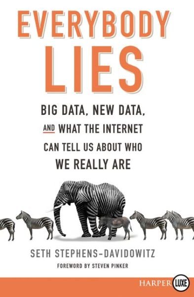 Cover for Seth Stephens-Davidowitz · Everybody Lies (Paperback Book) (2017)