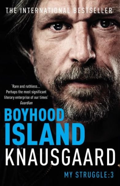 Cover for Karl Ove Knausgaard · Boyhood Island: My Struggle Book 3 - My Struggle (Paperback Bog) (2014)