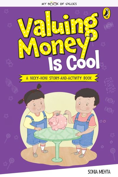 Cover for Sonia Mehta · My Book of Values: Valuing Money Is Cool (Paperback Book) (2018)