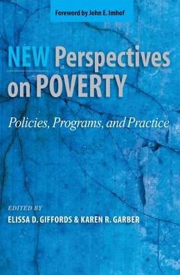 Cover for Giffords, Elissa D. (Professor of Social Work, Professor of Social Work, Long Island University Post Campus) · New Perspectives on Poverty: Policies, Programs, and Practice (Paperback Bog) (2014)