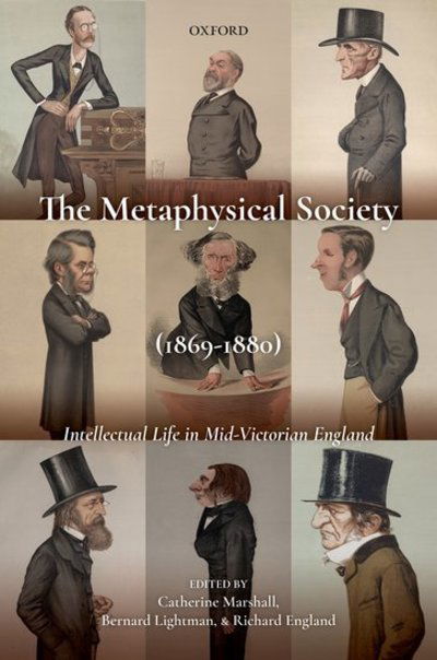 Cover for Catherine Marshall · The Metaphysical Society (1869-1880): Intellectual Life in Mid-Victorian England (Hardcover Book) (2019)