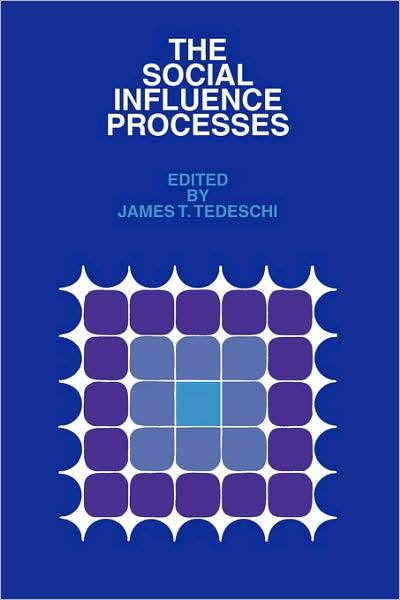 Cover for James T. Tedeschi · The Social Influence Processes (Paperback Book) (2007)