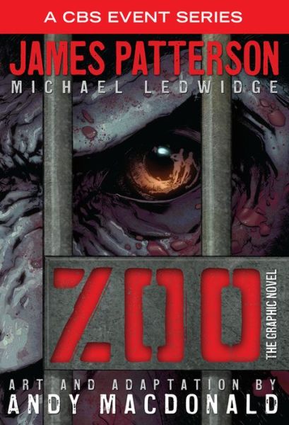 Cover for James Patterson · Zoo: The Graphic Novel (Paperback Book) (2015)