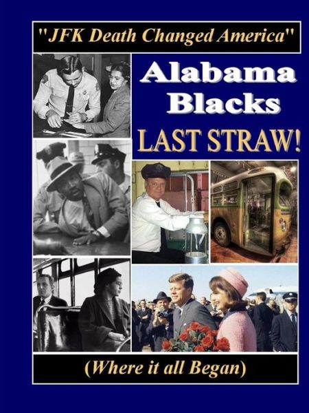 Cover for Therlee Gipson · Alabama Blacks Last Straw (Paperback Book) (2019)