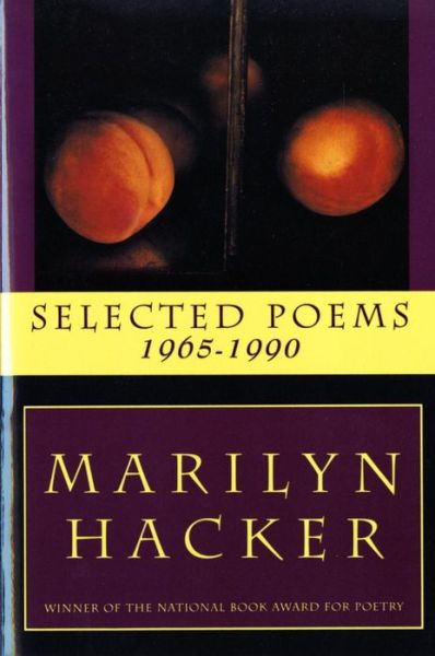 Cover for Marilyn Hacker · Selected Poems 1965-1990 (Paperback Book) (1996)