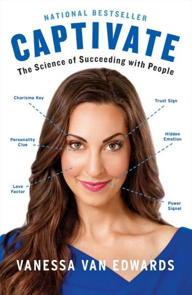 Cover for Vanessa Van Edwards · Captivate: The Science of Succeeding with People (Paperback Book) (2018)