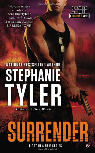 Cover for Stephanie Tyler · Surrender: A Section 8 Novel - A Section 8 Novel (Paperback Book) [A edition] (2013)