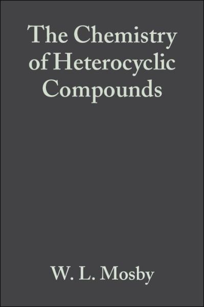 Heterocyclic Systems with Bridgehead Nitrogen Atoms, Volume 15, Part 1 - Chemistry of Heterocyclic Compounds: A Series Of Monographs - Mosby - Books - John Wiley & Sons Inc - 9780470380499 - January 16, 1991