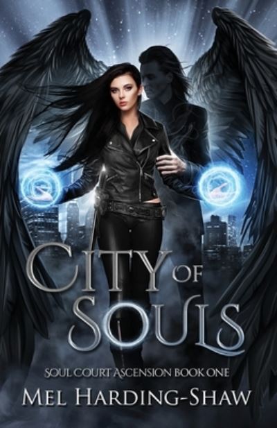 Cover for Mel Harding-Shaw · City of Souls (Paperback Book) (2022)