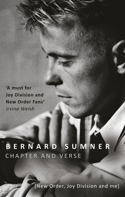 Cover for Bernard Sumner · Chapter and Verse - New Order, Joy Division and Me (Paperback Bog) (2015)