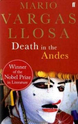 Death in the Andes - Mario Vargas Llosa - Livros - Faber & Faber - 9780571175499 - 4 de novembro de 2004