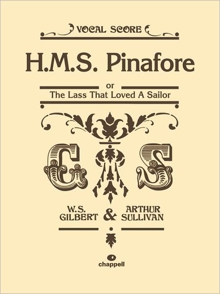 Cover for Arthur Seymour Sullivan · HMS Pinafore (Vocal Score) (Paperback Book) (2009)
