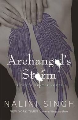 Cover for Nalini Singh · Archangel's Storm: Book 5 - The Guild Hunter Series (Paperback Bog) (2012)