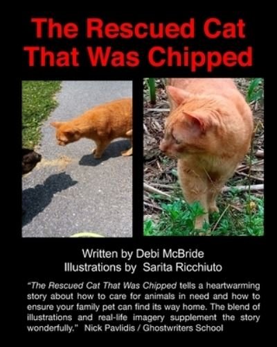 Cover for Debi McBride · The Rescued Cat That Was Chipped. (Taschenbuch) (2021)