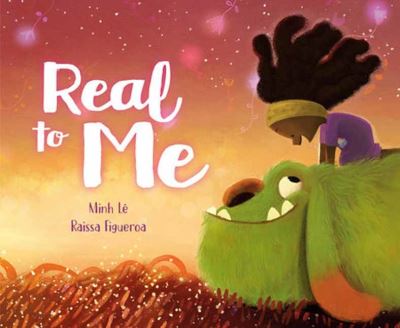 Real to Me - Minh Le - Books - Random House USA Inc - 9780593377499 - May 2, 2023