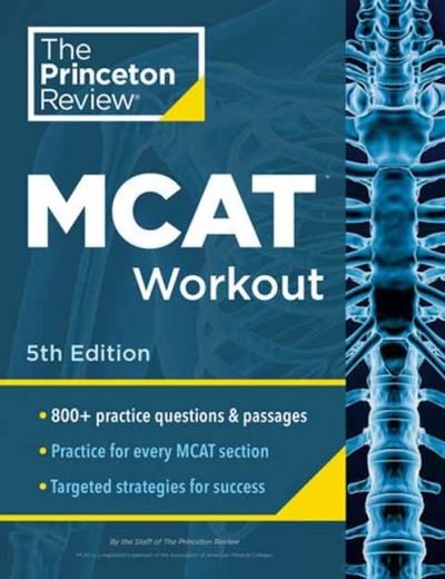 Cover for Princeton Review · Princeton Review MCAT Workout, 5th Edition: 830+ Practice Questions &amp; Passages for MCAT Scoring Success (Paperback Book) (2024)