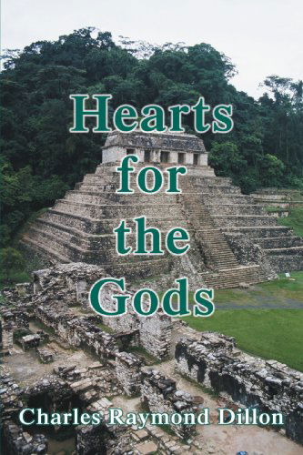 Cover for Charles Dillon · Hearts for the Gods (Paperback Book) (2003)
