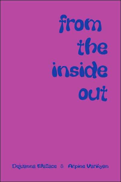 Cover for Dejuanna Wallace · From the Inside out (Paperback Book) (2004)