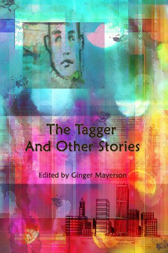 Cover for Ginger Mayerson · The Tagger and Other Stories (Paperback Book) (2008)