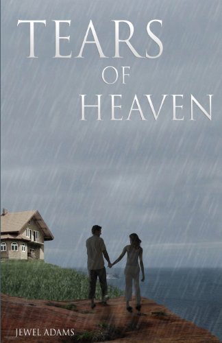 Cover for Jewel Adams · Tears of Heaven (Paperback Bog) (2011)