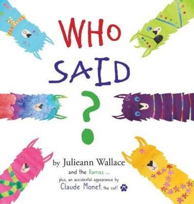 Cover for Julieann Wallace · Who Said? (Inbunden Bok) (2019)