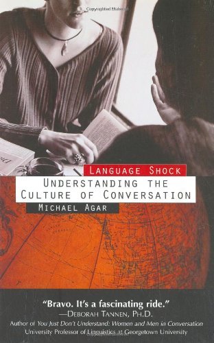 Cover for Michael H. Agar · Language Shock: Understanding the Culture of Conversation (Hardcover Book) (1996)