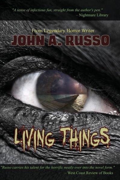 Cover for John Russo · Living Things (Taschenbuch) [First Burning Bulb Publishing edition] (2014)