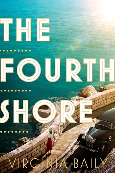 Cover for Virginia Baily · The Fourth Shore (Hardcover Book) (2019)